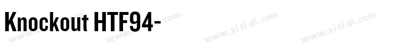 Knockout HTF94字体转换
